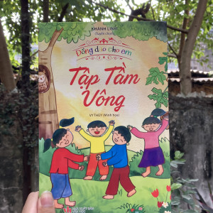 Đồng dao cho em - tập tầm vông